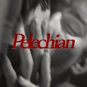 Pelechian - Single