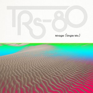 Mirage (Single Mix)