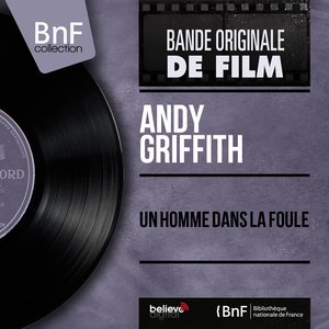 Un homme dans la foule (feat. Bob Bain et son orchestre) [Original Motion Picture Soundtrack, Mono Version]