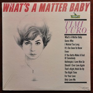 What's A Matter Baby (Expanded Edition)