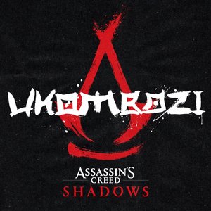 Assassin’s Creed Shadows - Ukombozi (Original Game Soundtrack)