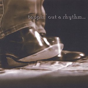 Tappin' Out A Rhythm. Pickin' Out A Tune.