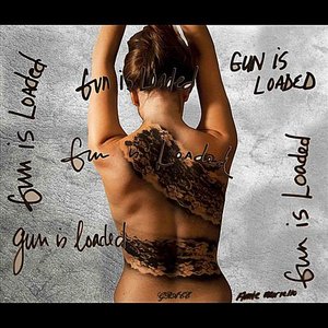 Gun Is Loaded - Single