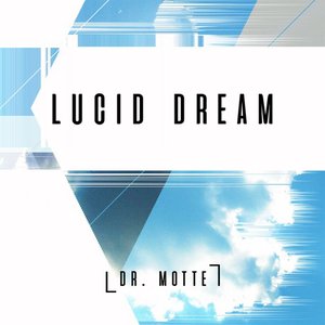 Lucid Dream (Remastered 2019)