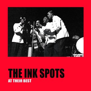 The Ink Spots At Their Best