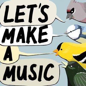 Let's Make a Music 的头像