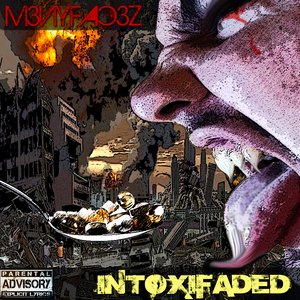 IntoxiFaded (Single)