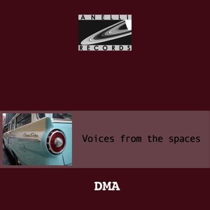 Voices From the Spaces