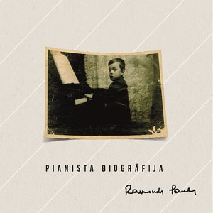 Pianista Biogrāfija