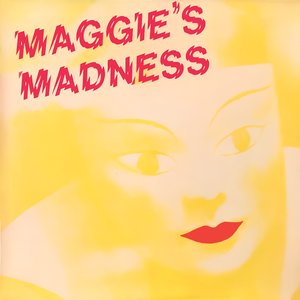 Maggie's Madness