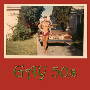 Gay 50's