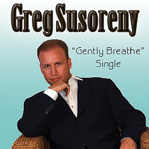 Gently Breathe - Single