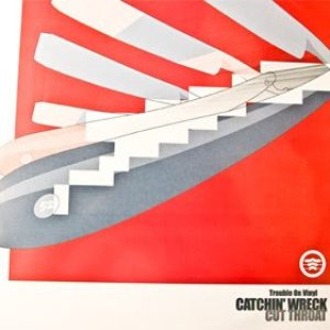 Cut Throat / Catastrophe