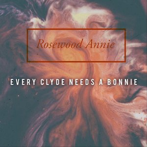 Every Clyde Needs a Bonnie
