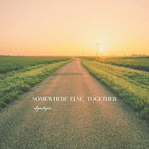 somewhere else, together