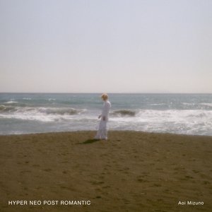 HYPER NEO POST ROMANTIC