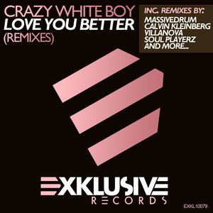 Love You Better (Remixes)