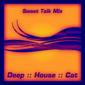 February 2009 :: Cut 1 :: Sweet Talk Mix