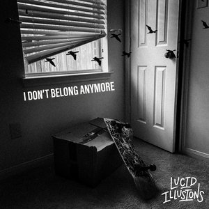 I Don't Belong Anymore