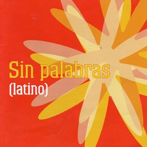 Sin Palabras (Latino)