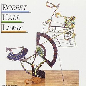 Robert Hall Lewis: Symphony No. 4