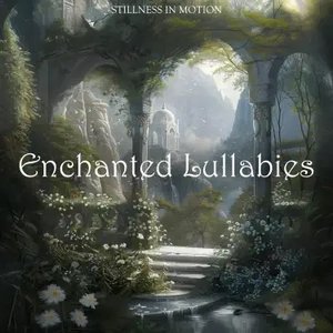 Enchanted Lullabies