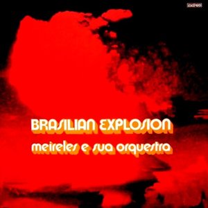 Brasilian Explosion