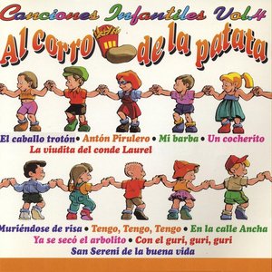 Canciones Infantiles, Vol. 4 : Al Corro de la Patata