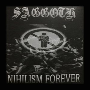 Nihilism Forever
