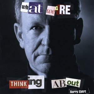 What We're Thinking About