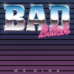 BAD BITCH - Single