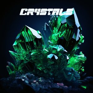CRYSTALS (Remixes) - EP