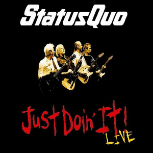 Status Quo - Just Doin