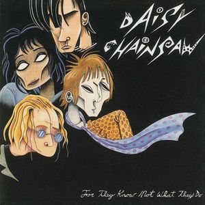 ...for They Know Not What They Do cover