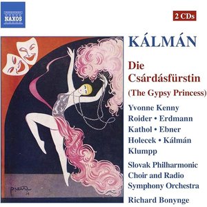 Kalman: Csardasfurstin (Die) (The Gypsy Princess)