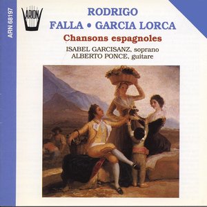 'Rodriguo, Falla, Garcia : Chansons espagnoles' için resim