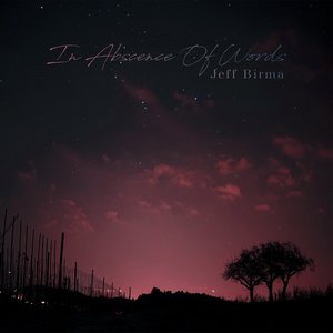 In Abscence Of Words