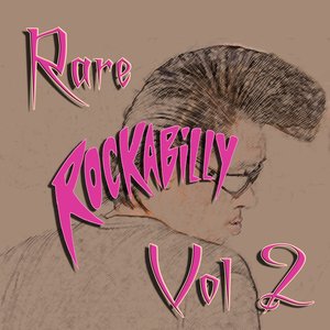 Rare Rockabilly Vol 2