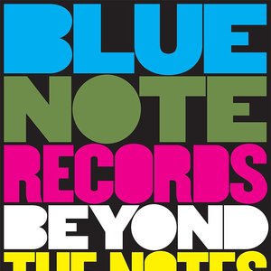 Blue Note Records: Beyond the Notes