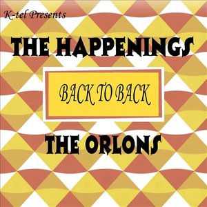 Back to Back - The Happenings & The Orlons