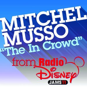 Radio Disney Exclusive: The In Crowd - Single