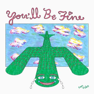 You'll Be Fine - Single