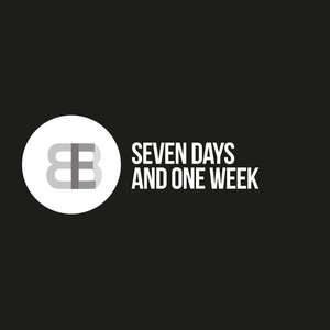 Seven Days and One Week - Single