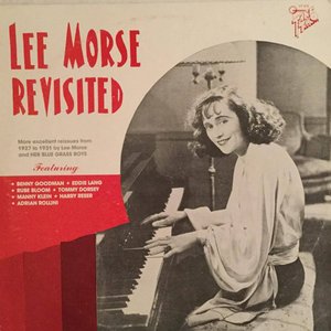 Lee Morse Revisited