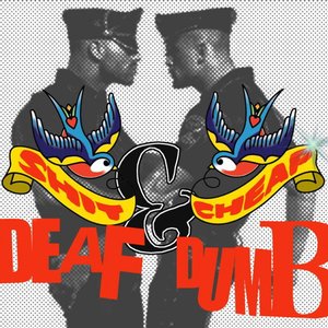 Deaf & Dumb
