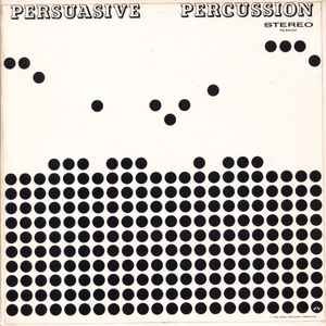 Persuasive Percussion 1