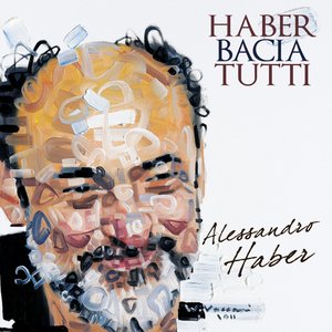 Haber bacia tutti