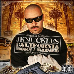 California Born & Raised