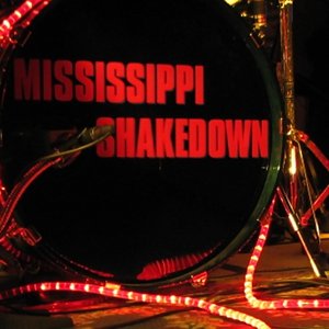 The Best of Mississippi Shakedown