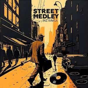 Street Medley